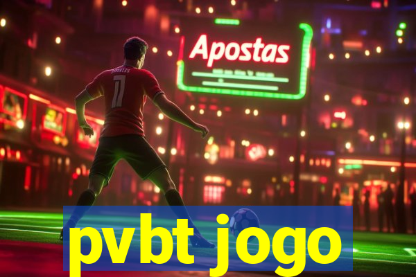 pvbt jogo